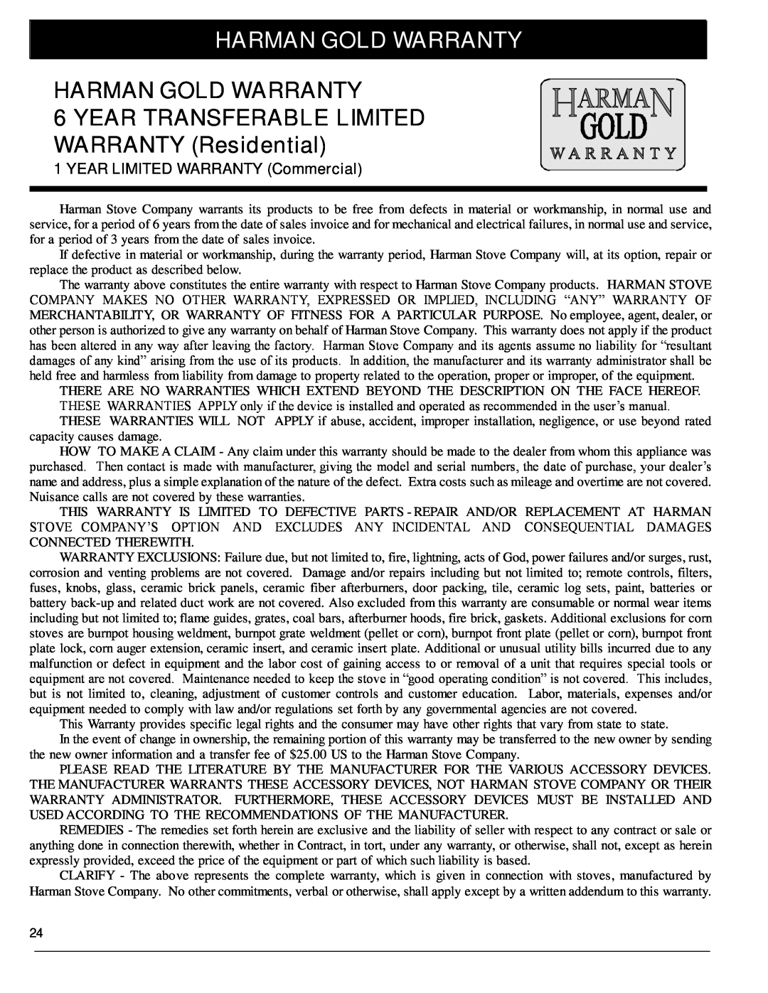 Harman Stove Company 929 DV Harman Gold Warranty, HARMAN GOLD WARRANTY 6 YEAR TRANSFERABLE LIMITED WARRANTY Residential 