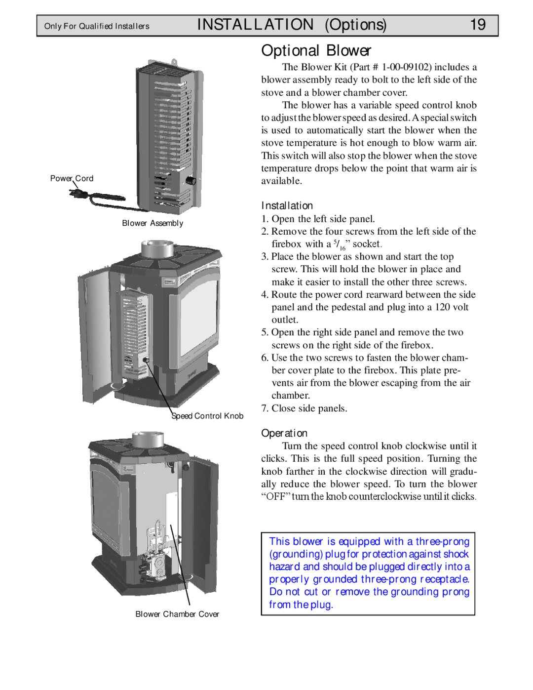 Harman Stove Company Conquest Gas Stove manual Optional Blower, Installation 