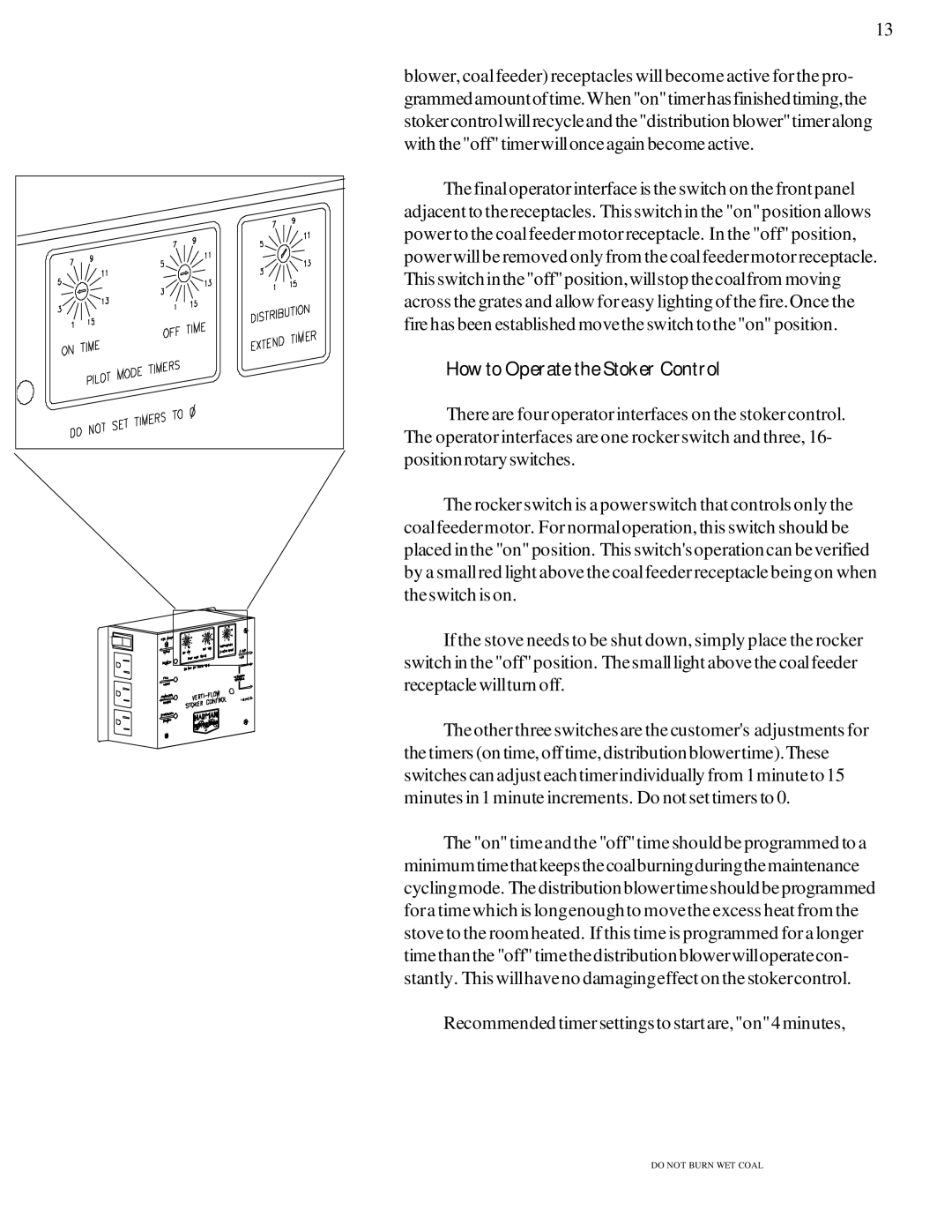 Harman Stove Company Harman Stove The Harman Magnum Stoker manual How to Operate the Stoker Control 