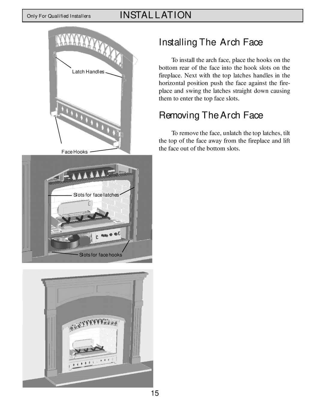 Harman Stove Company HB 38 DV manual Installing The Arch Face, Removing The Arch Face 