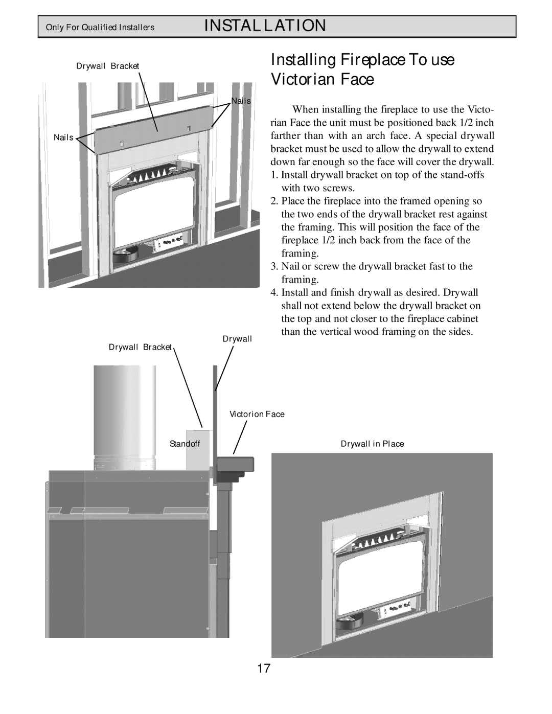 Harman Stove Company HB 38 DV manual Installing Fireplace To use Victorian Face 