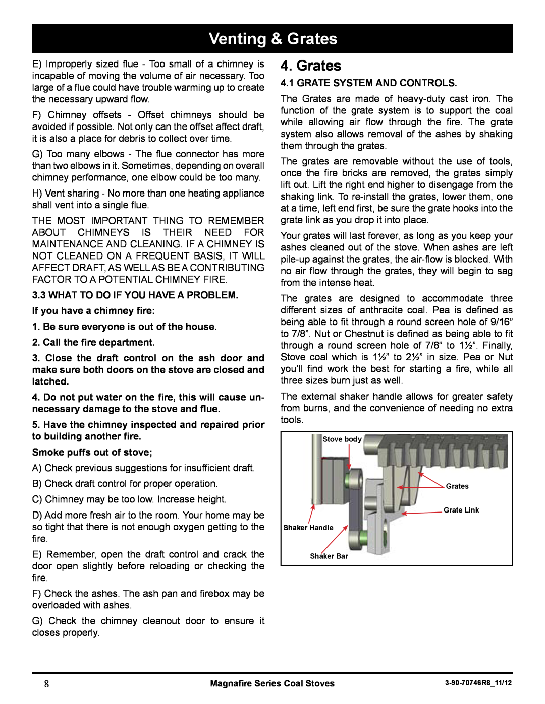 Harman Stove Company MARK III manual Venting & Grates, what to do if you have a problem. If you have a chimney fire 