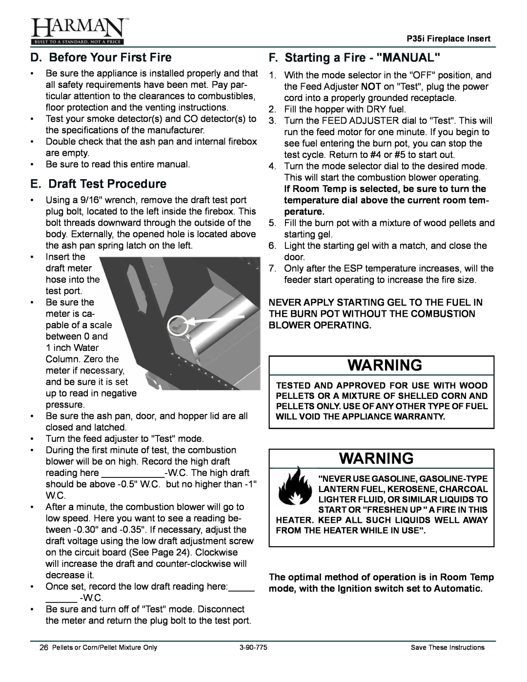 Harman Stove Company P35I owner manual D. Before Your First Fire, E. Draft Test Procedure, F. Starting a Fire - MANUAL 