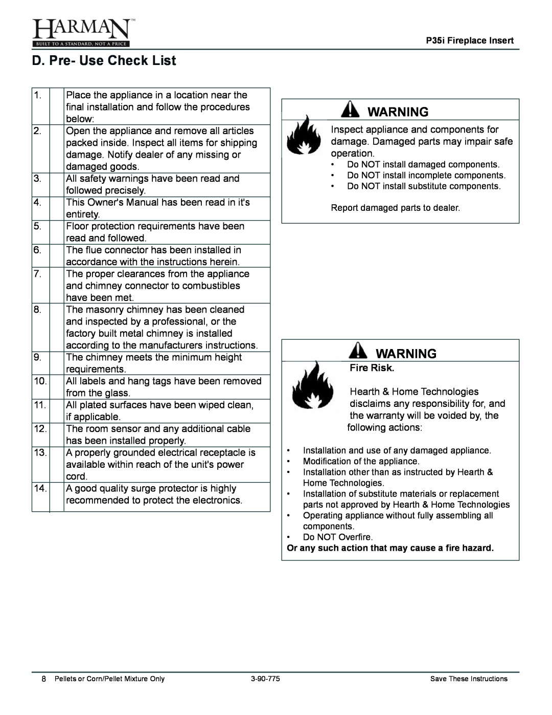 Harman Stove Company P35I owner manual D. Pre- Use Check List, Fire Risk 
