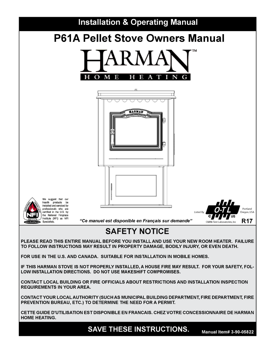 Harman Stove Company P61A manual Installation & Operating Manual, Safety Notice 