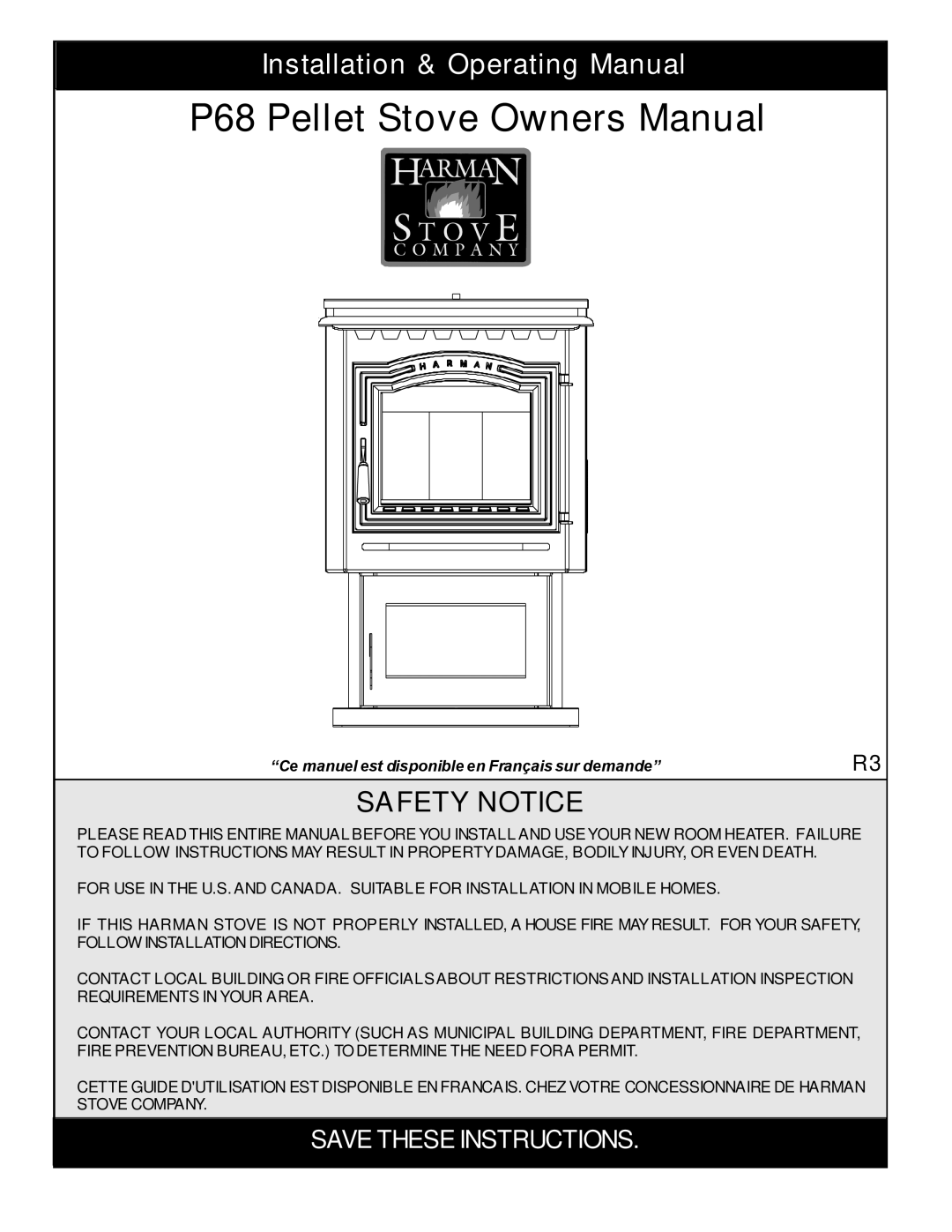 Harman Stove Company P68 owner manual Installation & Operating Manual, Safety Notice 