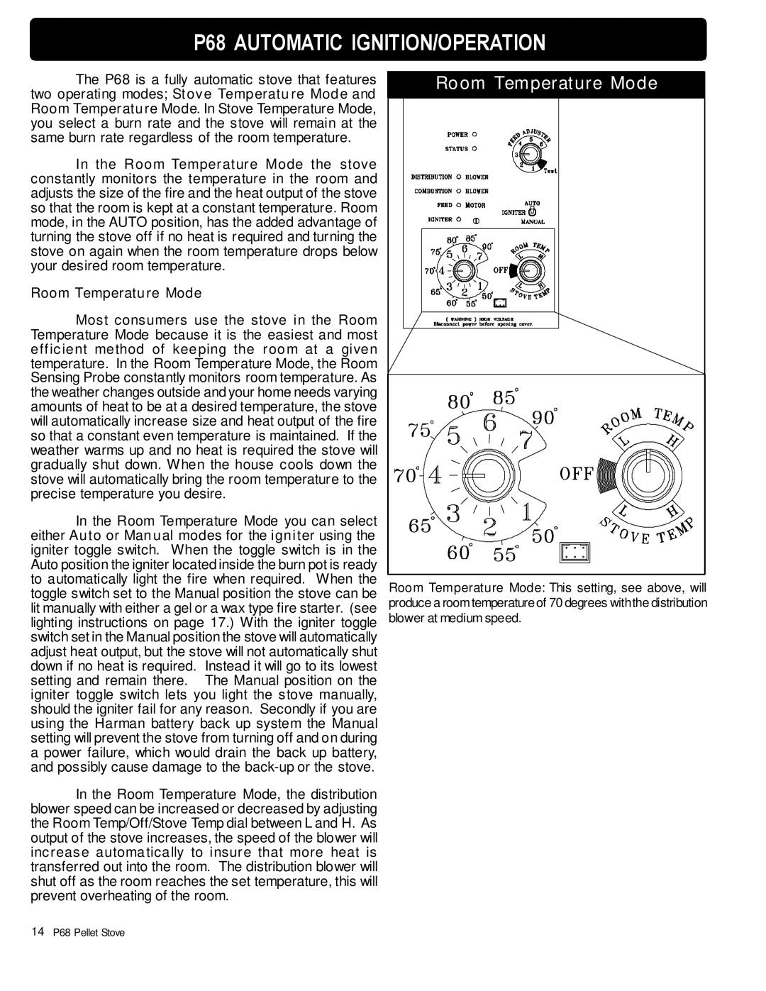 Harman Stove Company owner manual P68 Automatic IGNITION/OPERATION, Room Temperature Mode 