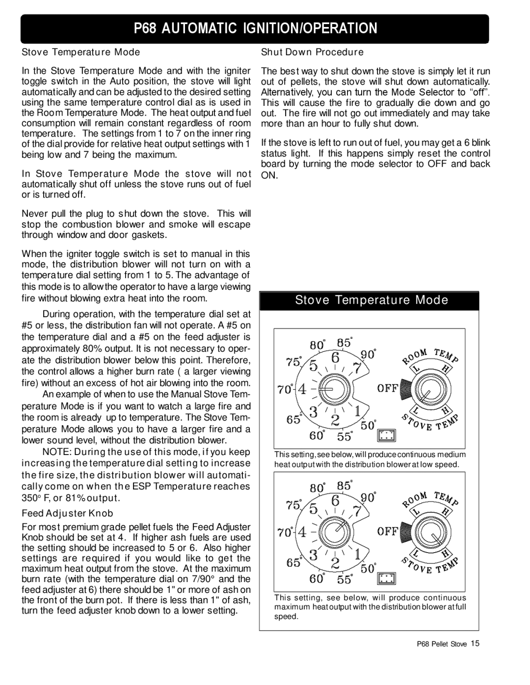 Harman Stove Company P68 owner manual Stove Temperature Mode Shut Down Procedure, Feed Adjuster Knob 