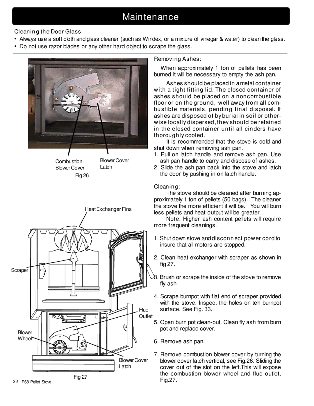 Harman Stove Company P68 owner manual Maintenance, Cleaning the Door Glass, Removing Ashes 