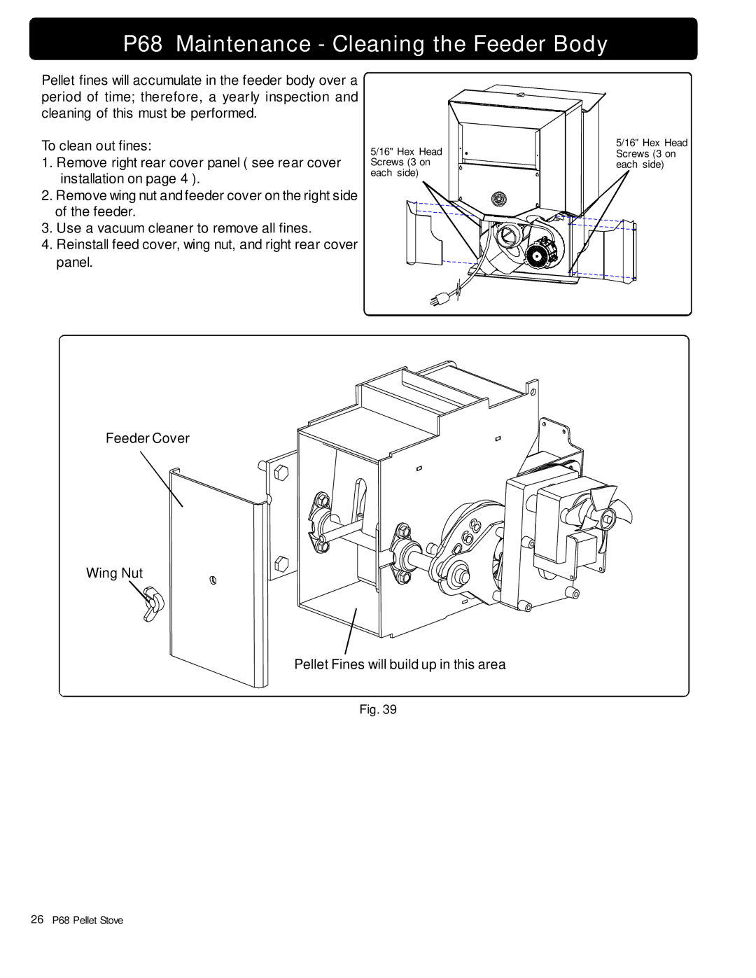 Harman Stove Company owner manual P68 Maintenance Cleaning the Feeder Body 