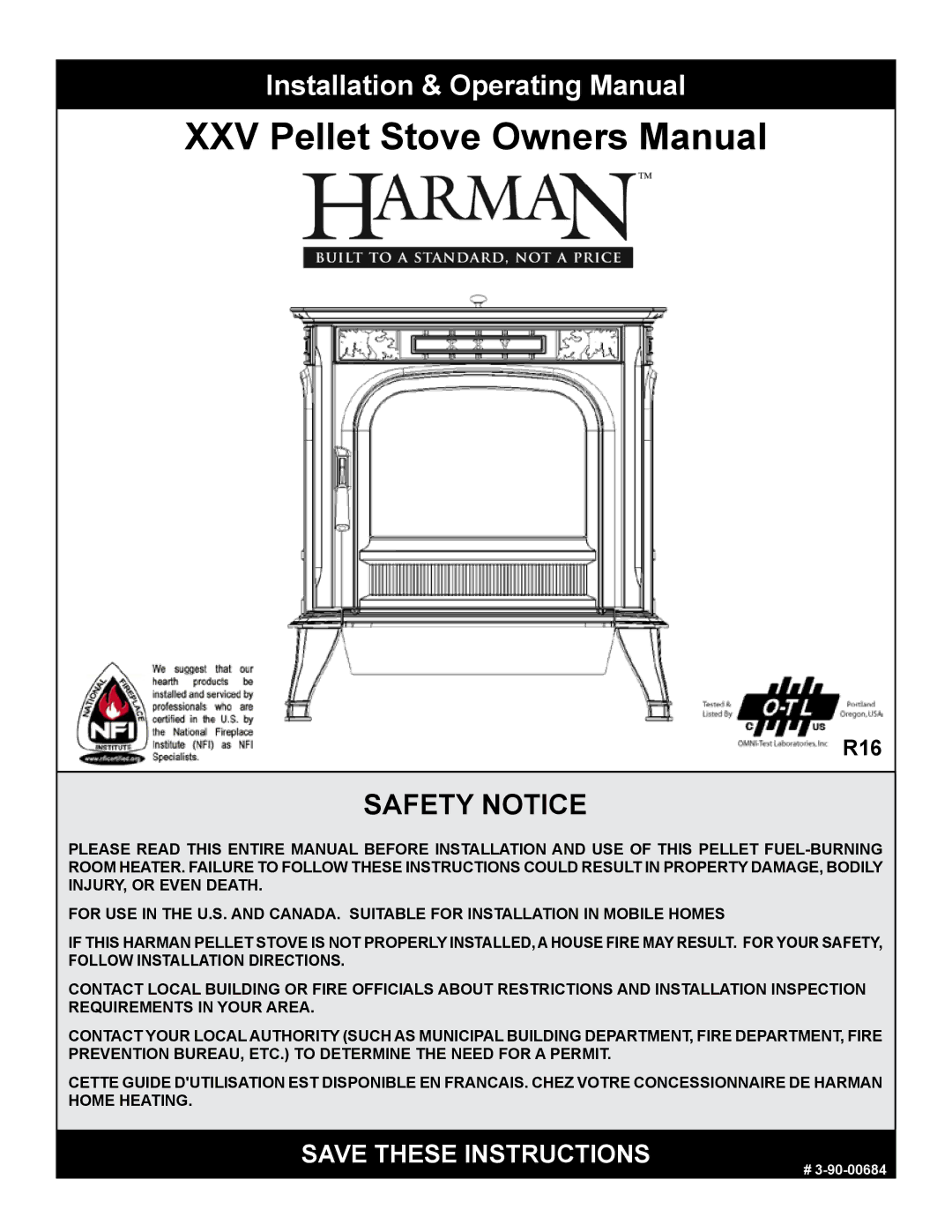 Harman Stove Company R16 manual Installation & Operating Manual 