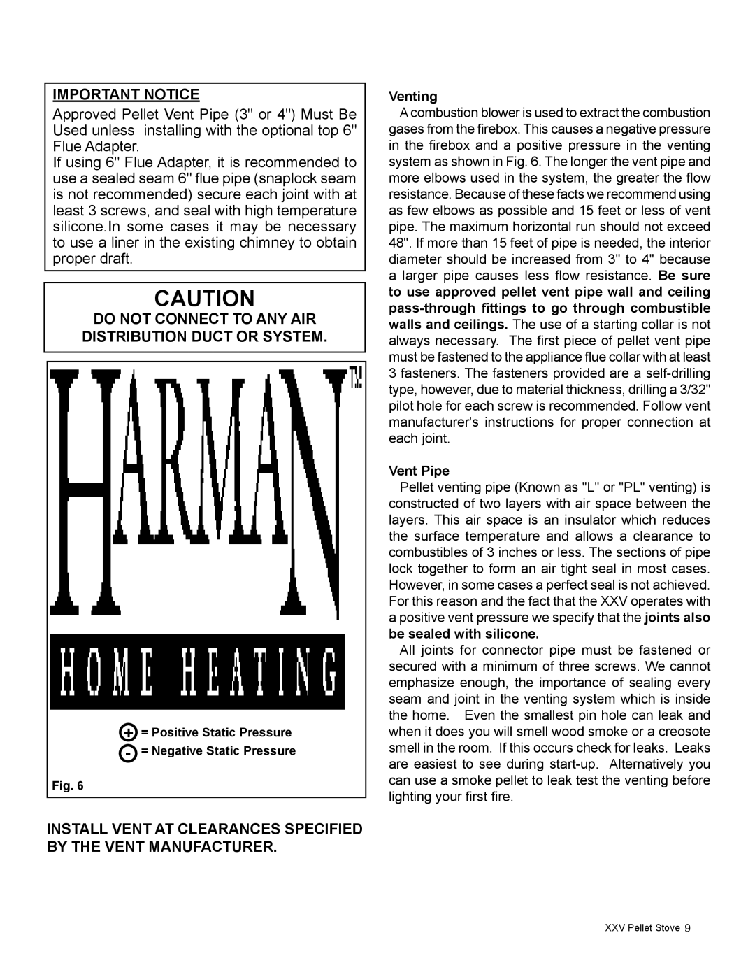 Harman Stove Company R16 manual Do not connect to any air distribution duct or system, Venting, Vent Pipe 