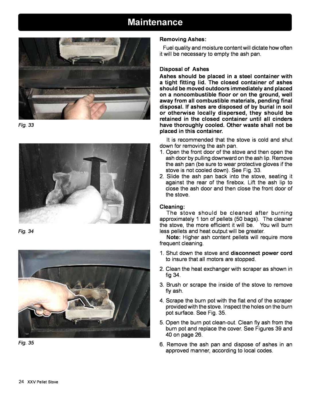 Harman Stove Company R16 manual Maintenance, Removing Ashes, Disposal of Ashes, Cleaning 