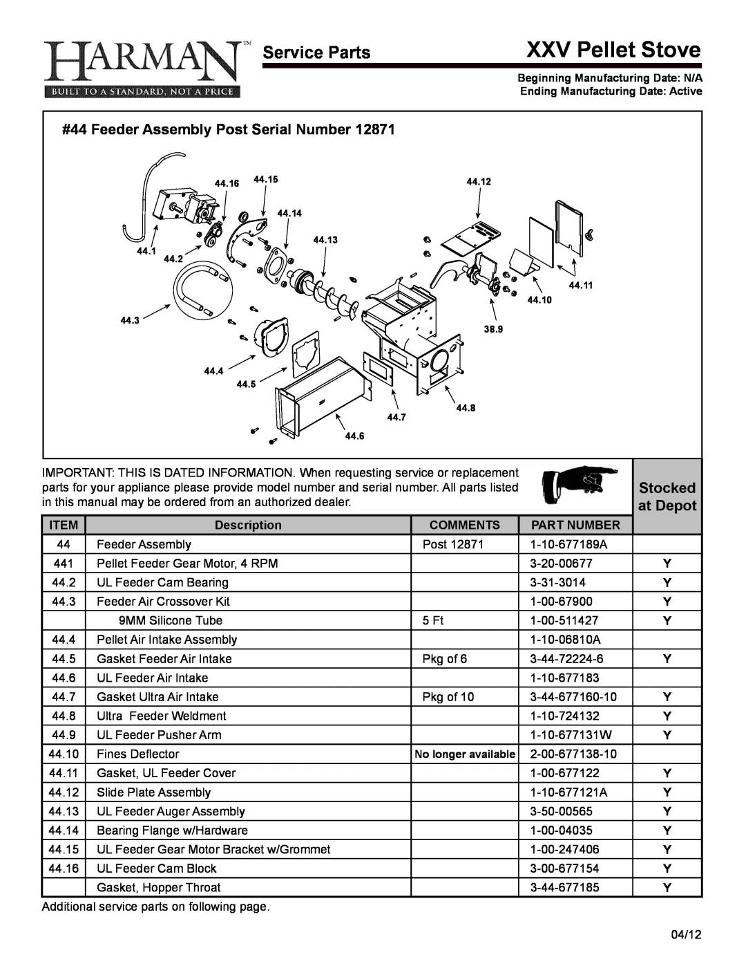 Harman Stove Company R16 manual XXV Pellet Stove, #44 Feeder assembly Post Serial number, Stocked, at depot 