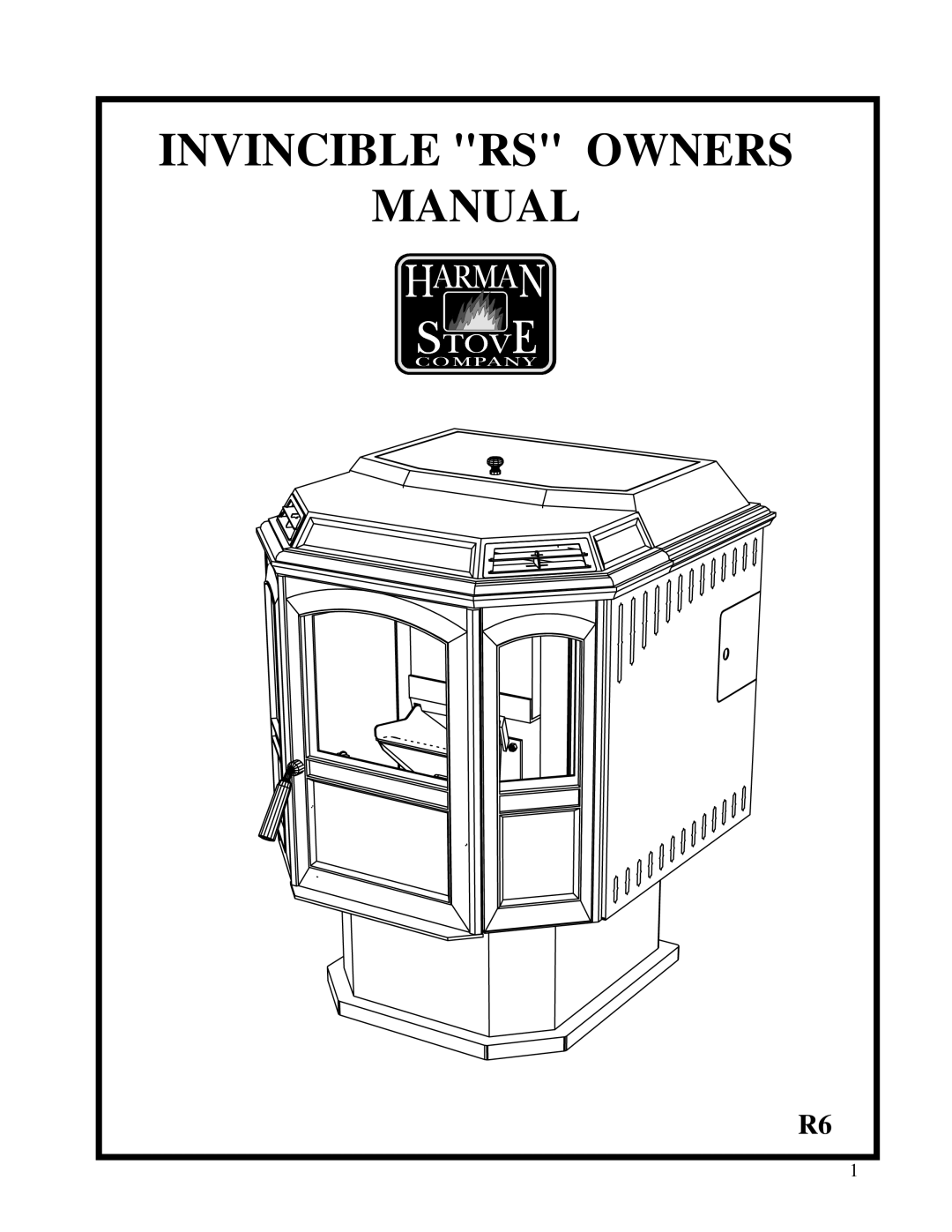 Harman Stove Company R6 owner manual Invincible RS Owners 