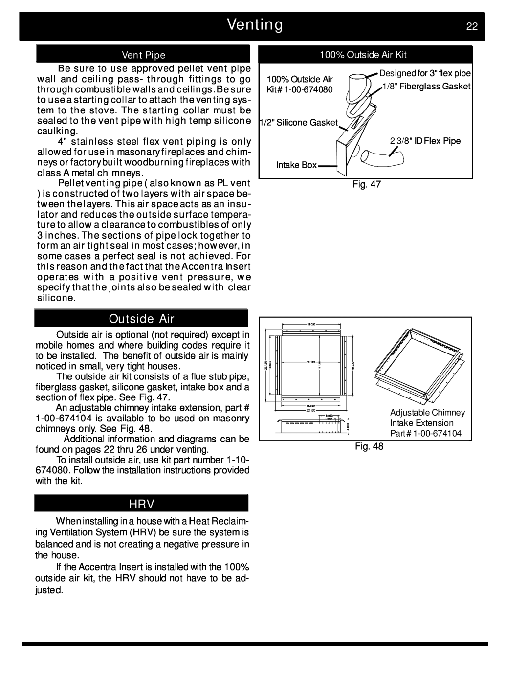 Harman Stove Company The Harman Accentra Pellet Insert manual Venting22, Vent Pipe, 100% Outside Air Kit 