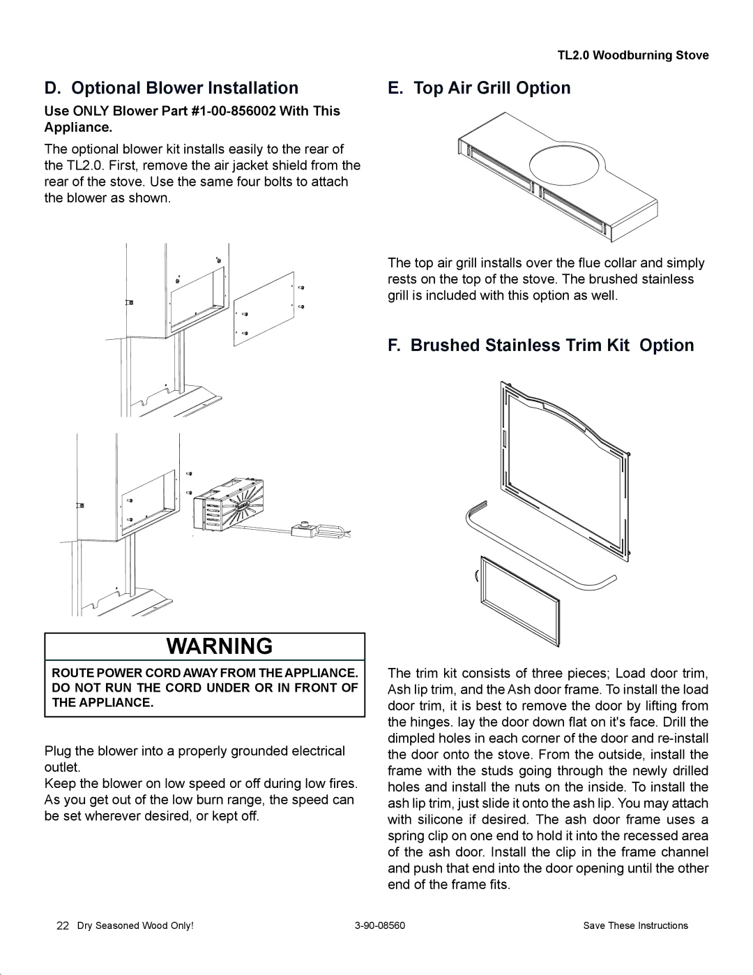 Harman Stove Company TL2.0 manual Optional Blower Installation, Top Air Grill Option, Brushed Stainless Trim Kit Option 