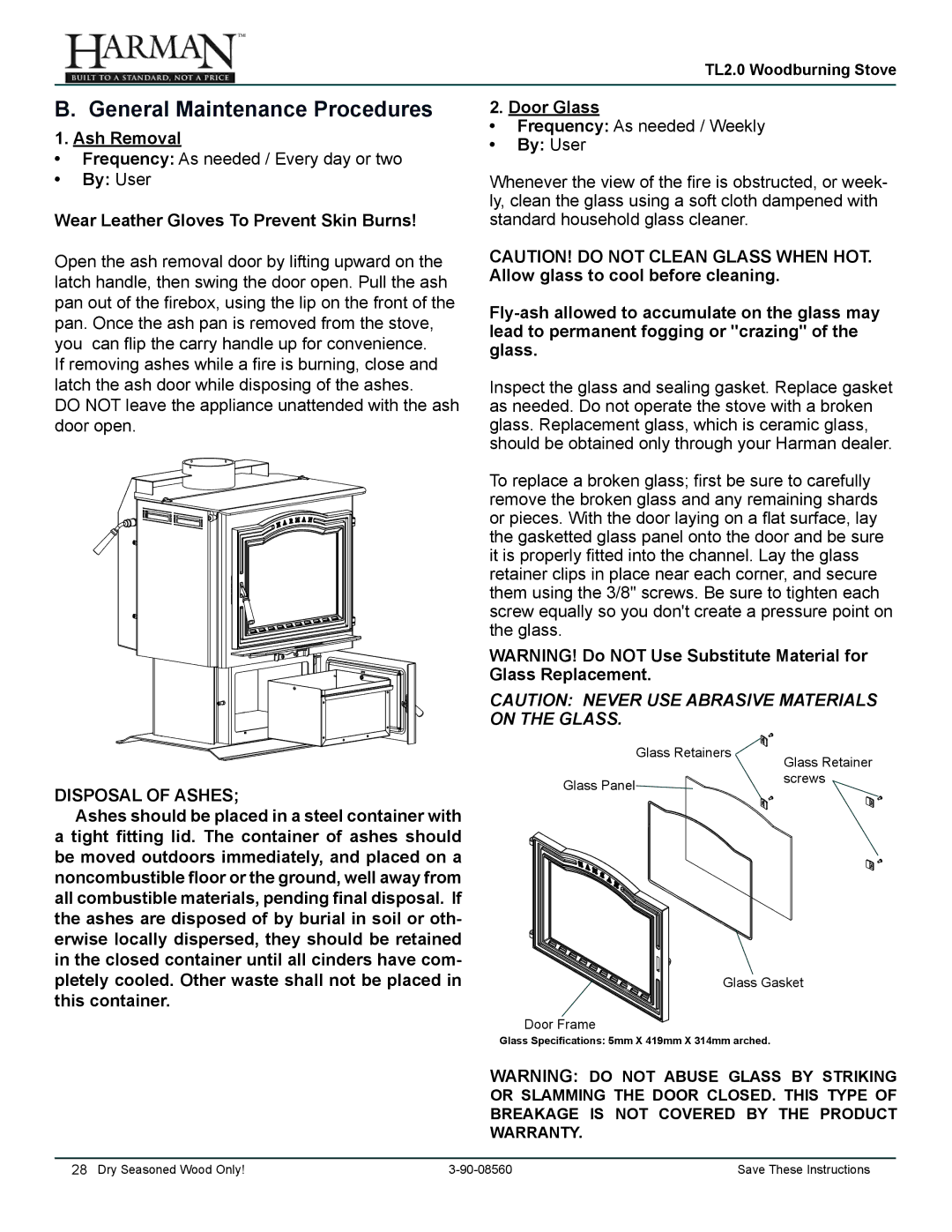 Harman Stove Company TL2.0 General Maintenance Procedures, Ash Removal, By User Wear Leather Gloves To Prevent Skin Burns 