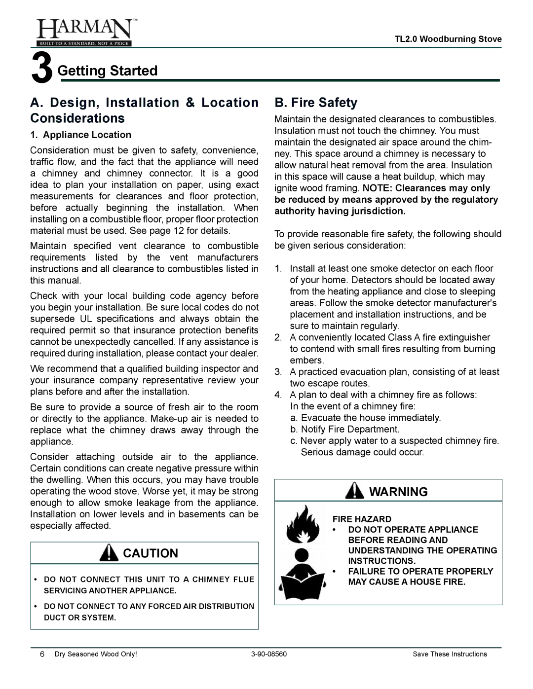 Harman Stove Company TL2.0 manual 3Getting Started, Design, Installation & Location Considerations, Fire Safety 