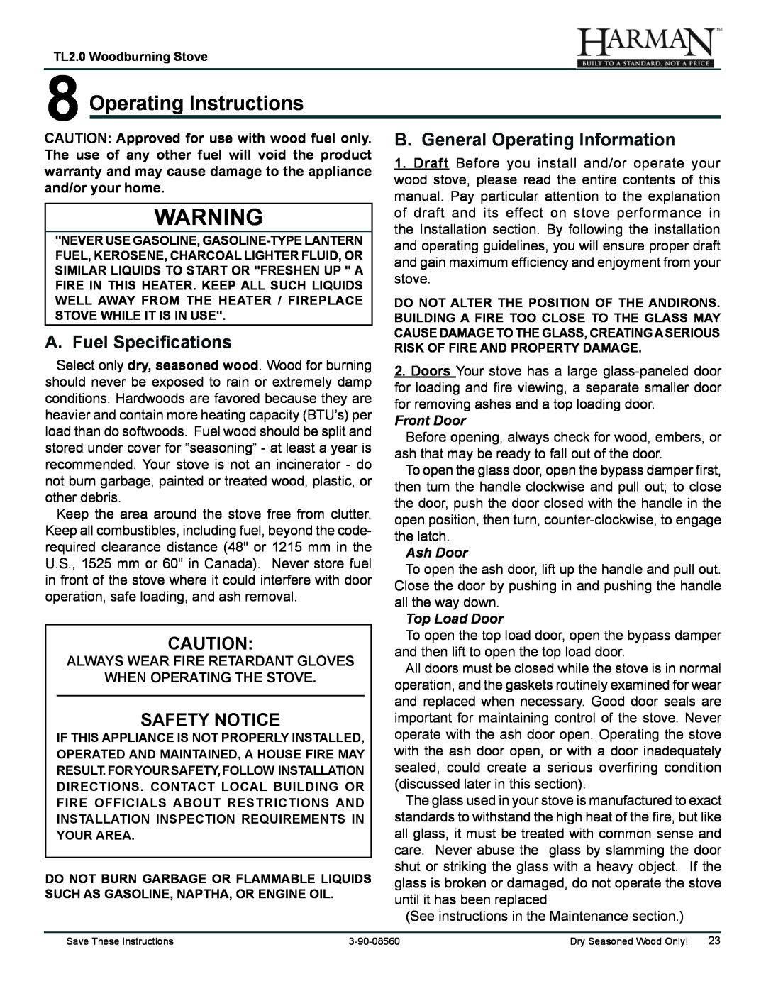 Harman Stove Company TL2.0 8Operating Instructions, A. Fuel Specifications, B. General Operating Information, Front Door 