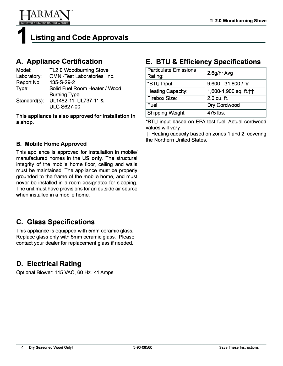 Harman Stove Company TL2.0 1Listing and Code Approvals, A. Appliance Certification, E. BTU & Efficiency Specifications 