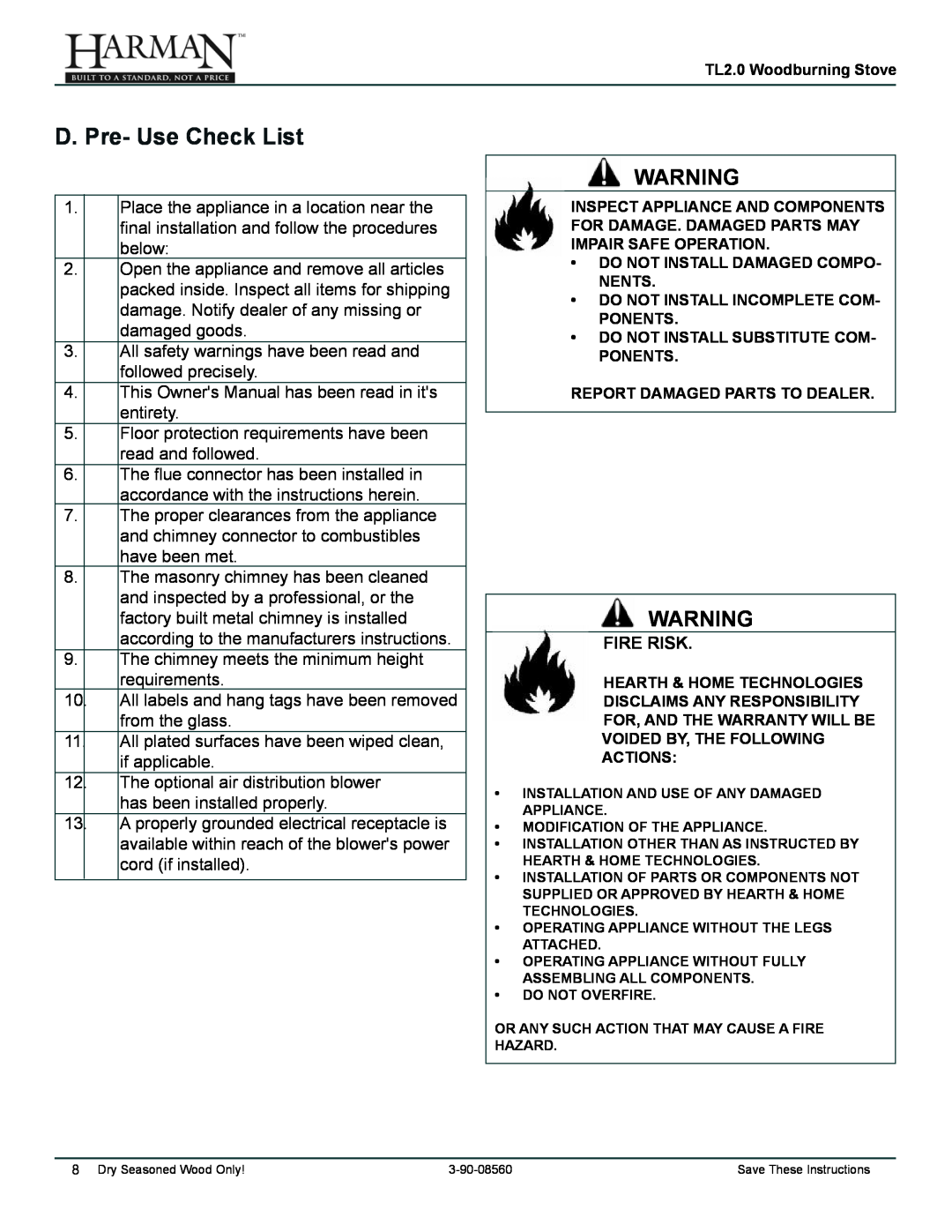 Harman Stove Company TL2.0 manual D. Pre- Use Check List, Fire Risk 