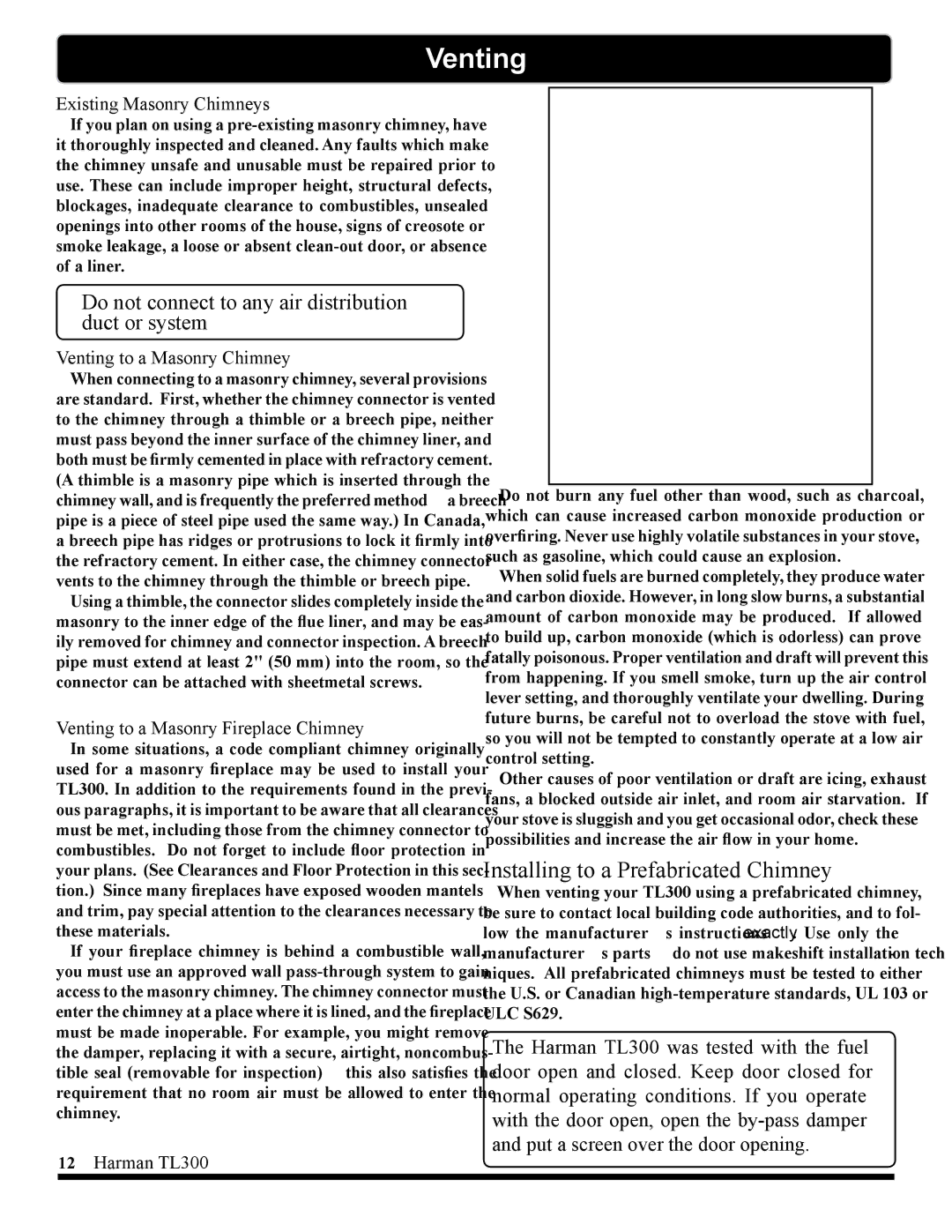 Harman Stove Company TL300 Installing to a Prefabricated Chimney, Do not connect to any air distribution duct or system 