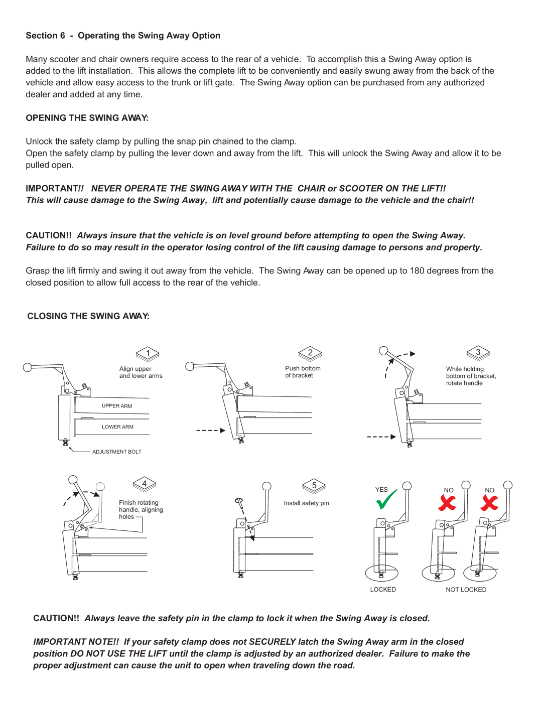 Harmar Mobility AL010, AL030 manual Operating the Swing Away Option, Opening the Swing Away, Closing the Swing Away 