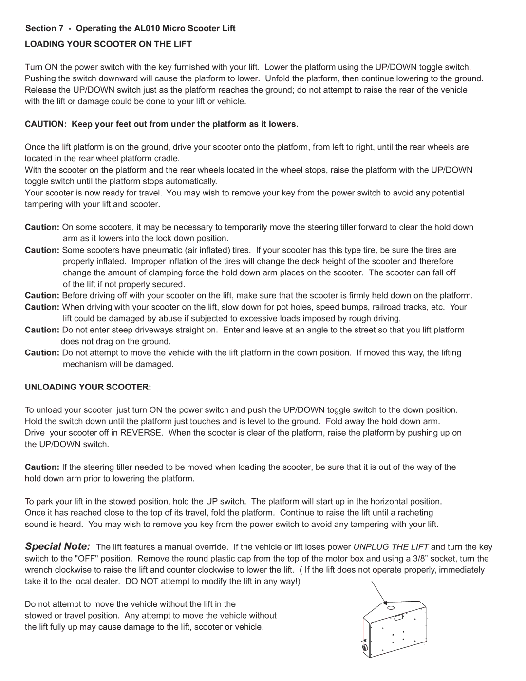 Harmar Mobility AL010, AL030 manual Loading Your Scooter on the Lift, Unloading Your Scooter 