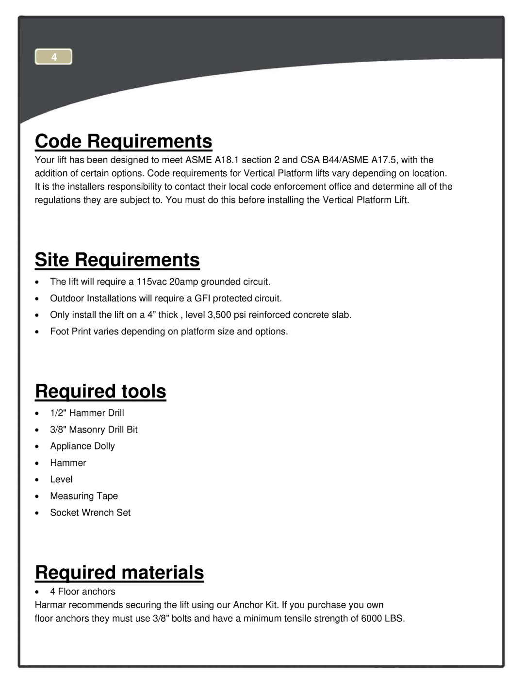 Harmar Mobility CPL1200, CPL600, CPL1400, CPL1000 Code Requirements, Site Requirements, Required tools, Required materials 