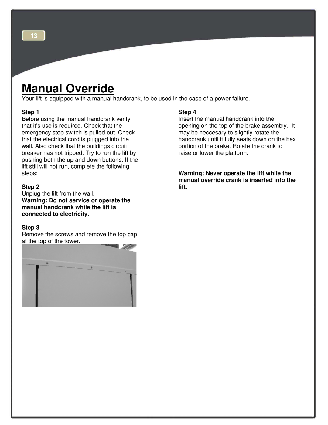 Harmar Mobility RPL400, RPL600 manual Manual Override 