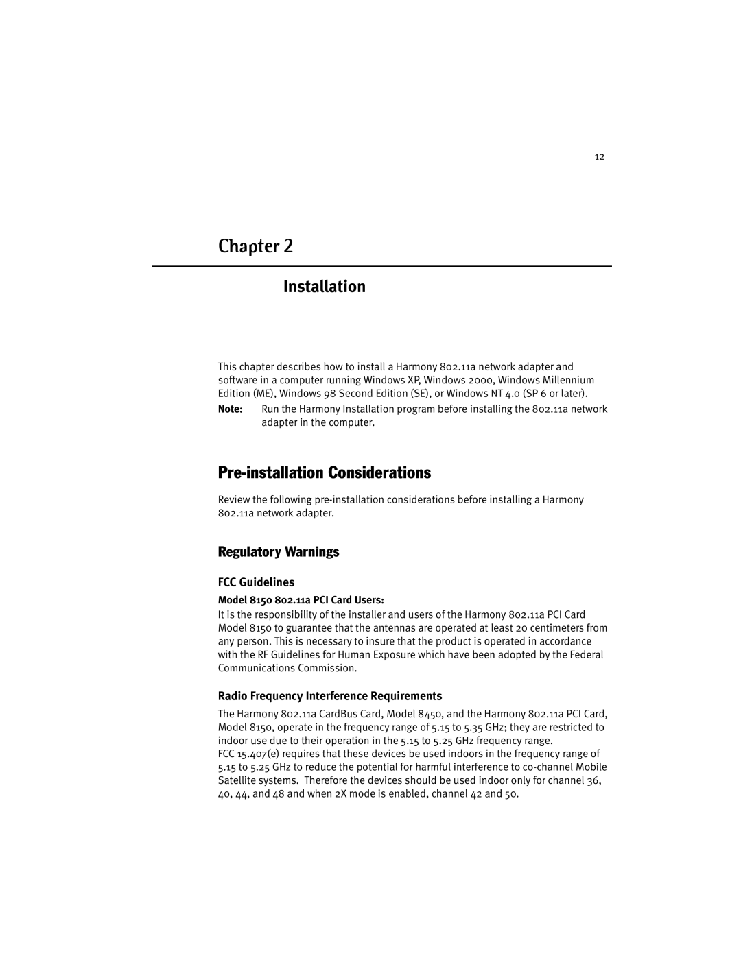 Harmony House 802.11a manual Installation, Pre-installation Considerations, Regulatory Warnings, FCC Guidelines 