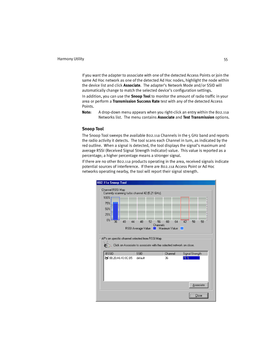 Harmony House 802.11a manual Snoop Tool 