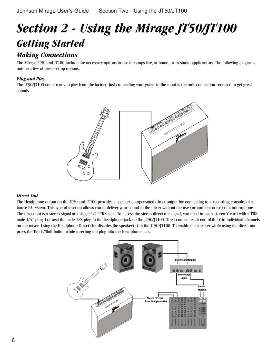 Harmony House manual Using the Mirage JT50/JT100, Getting Started, Making Connections, Plug and Play, Direct Out 