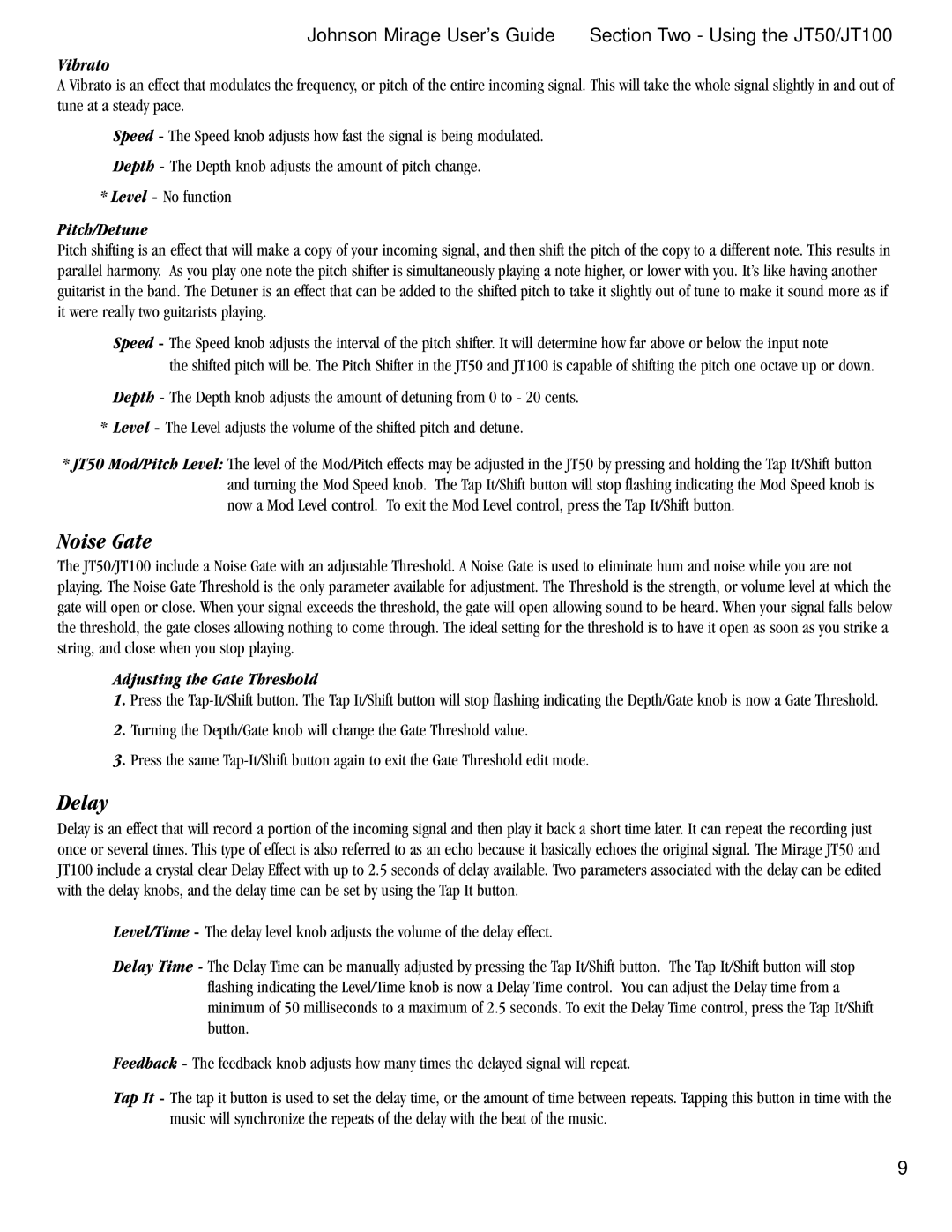 Harmony House JT100, JT50 manual Noise Gate, Delay, Vibrato, Pitch/Detune, Adjusting the Gate Threshold 