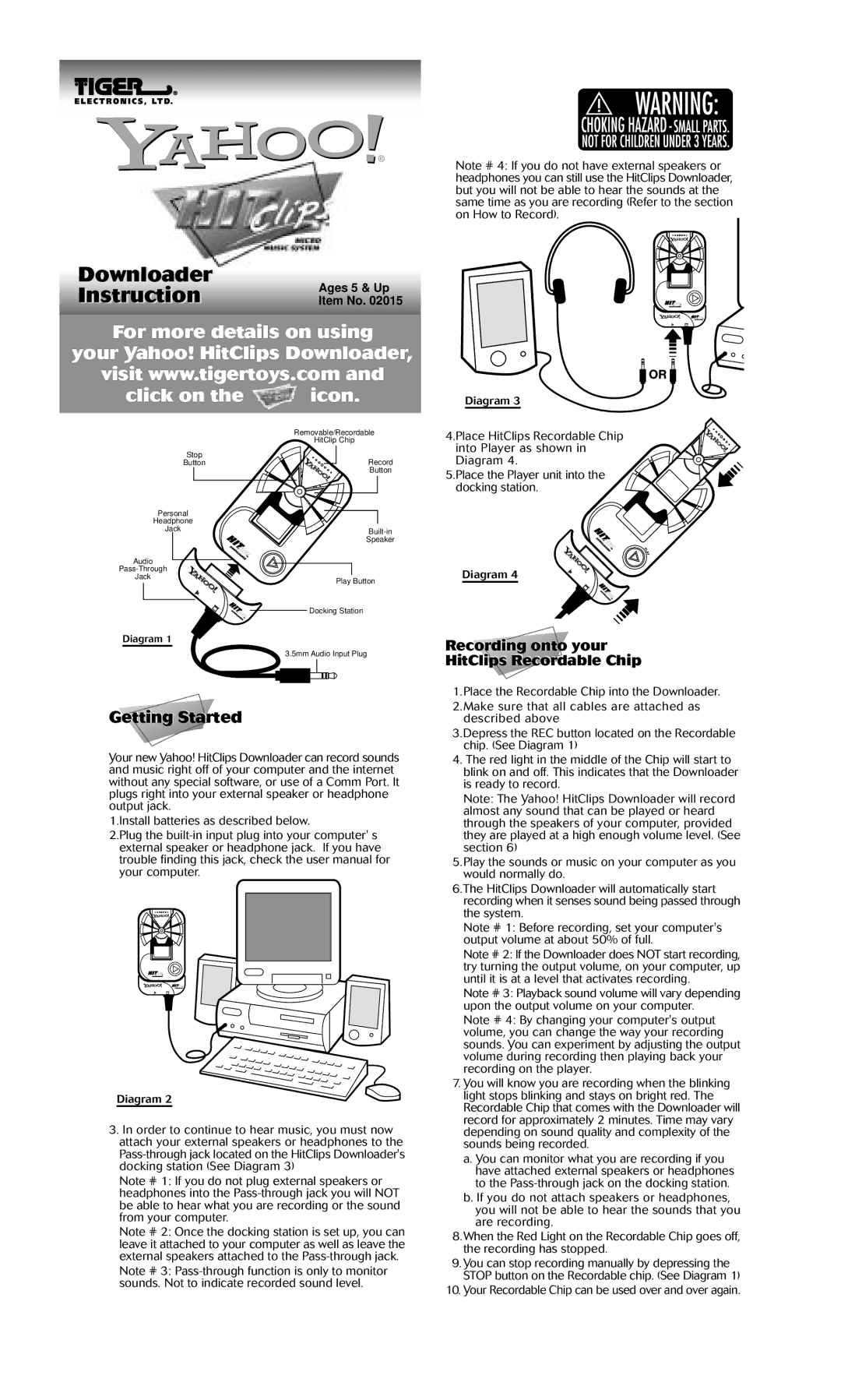 Hasbro 02015 user manual Downloaderl Instruction, Getting Started, Recording onto your HitClips Recordable Chip 