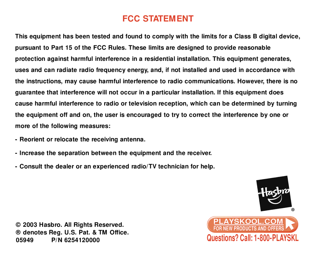 Hasbro 05949 manual FCC Statement 