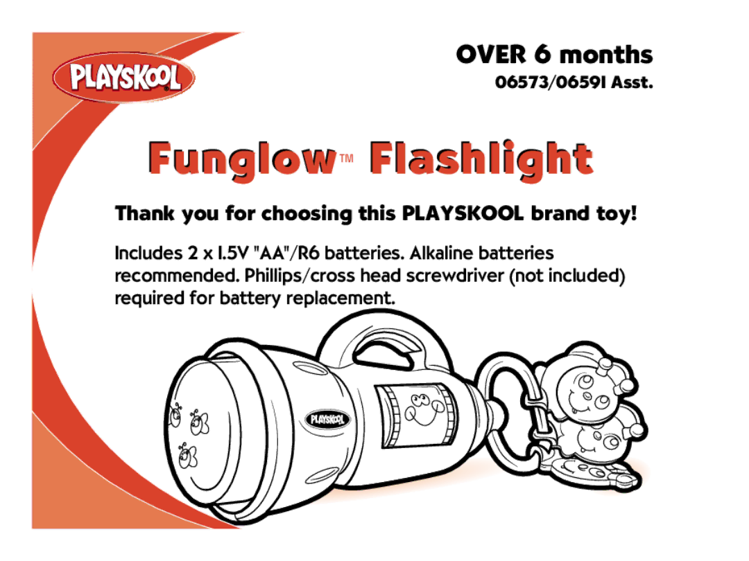 Hasbro 06591, 06573 manual Funglow Flashlight 