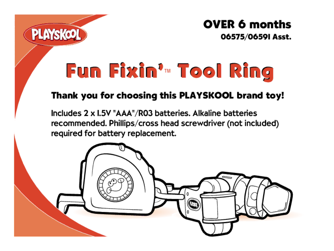 Hasbro 06575, 06591 manual Fun Fixin’ Tool Ring 