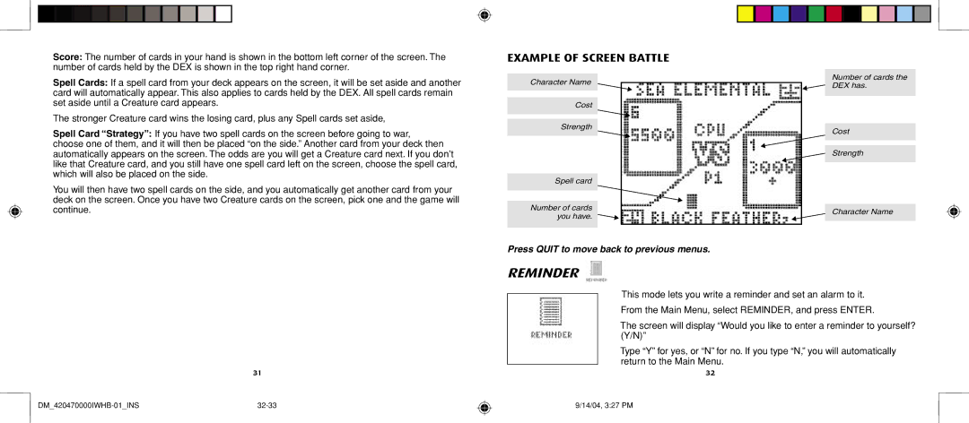 Hasbro 42047 manual Reminder, Example of Screen Battle 