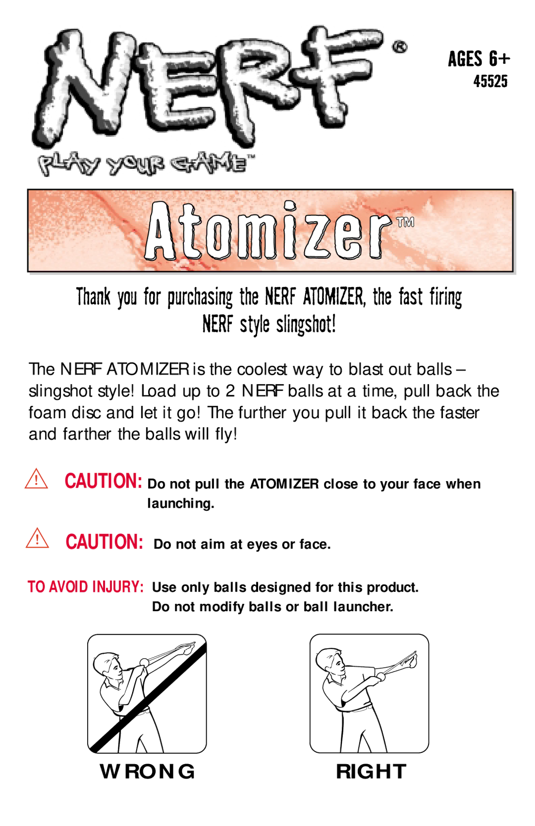 Hasbro 45525 manual Atomizer, Nerf style slingshot 