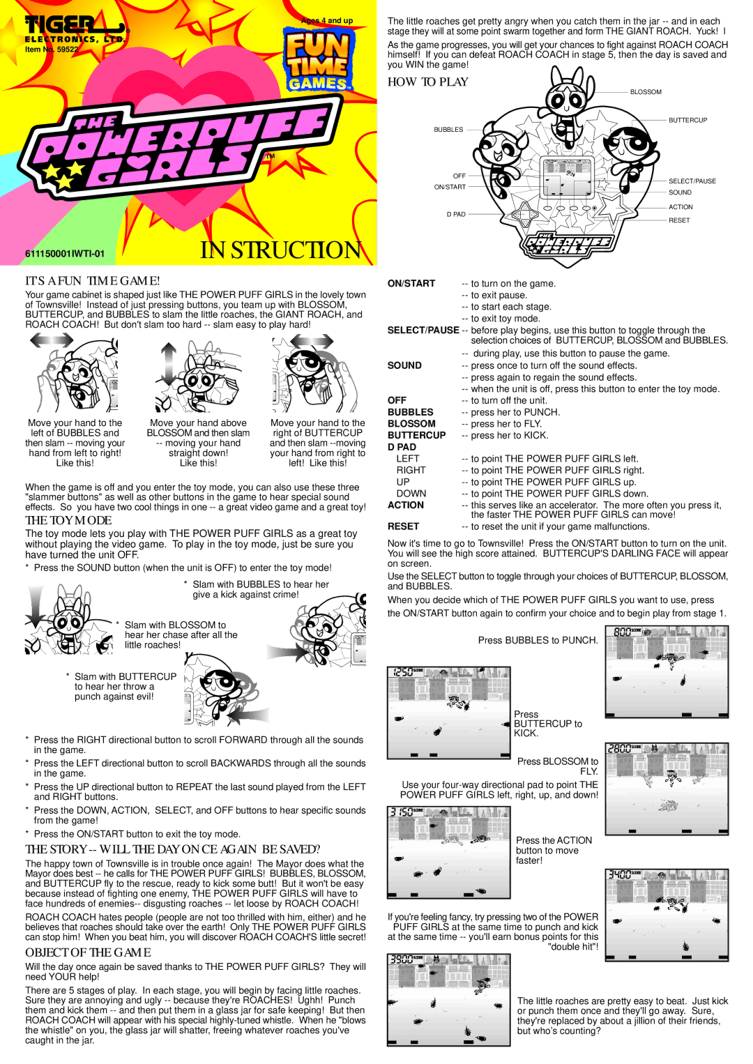 Hasbro 59522 manual HOW to Play, ITS a FUN Time Game, TOY Mode, Story -- will the DAY Once Again be SAVED? 