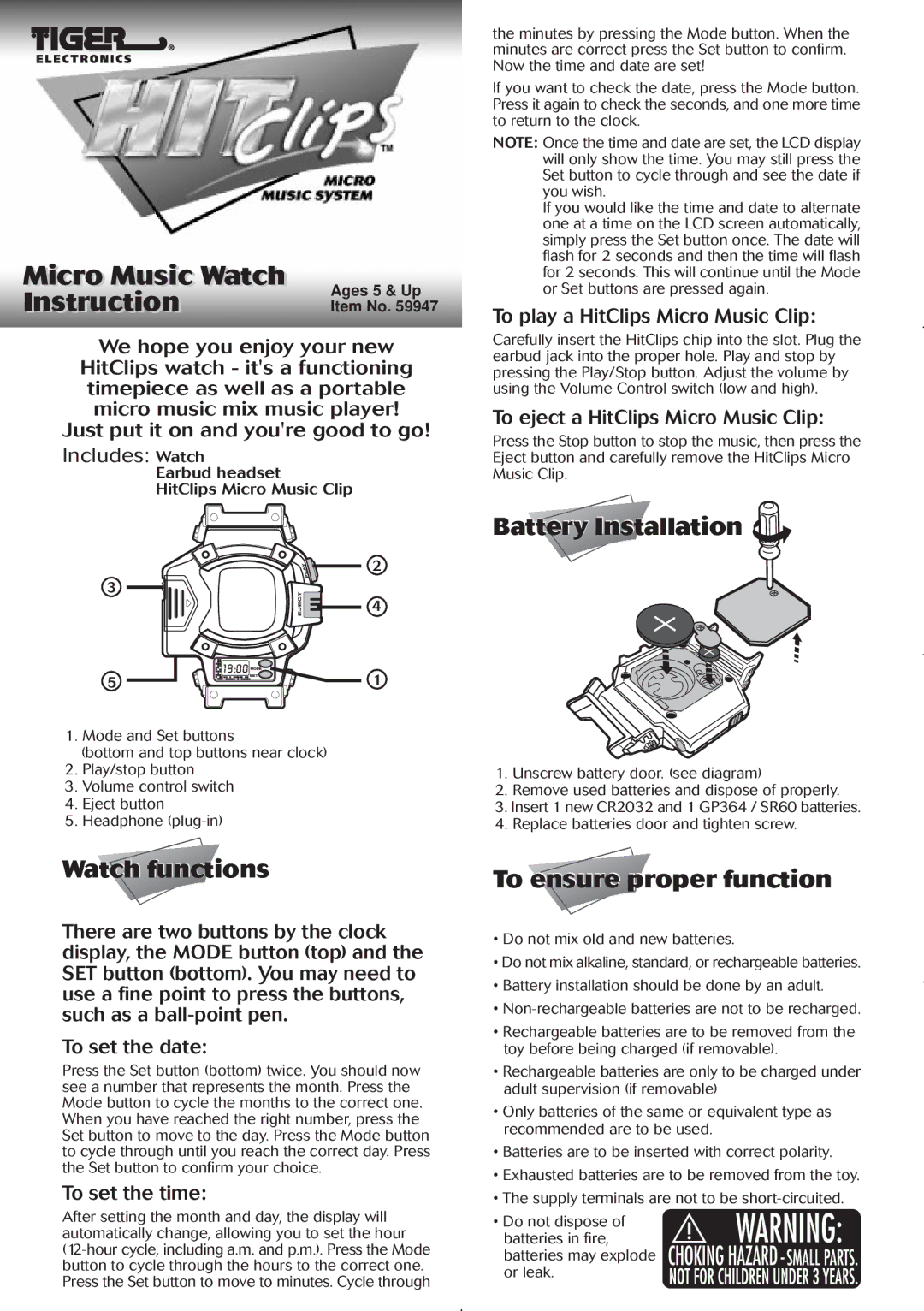 Hasbro 59947 manual Watch functions, Battery Installation, To ensure proper function 