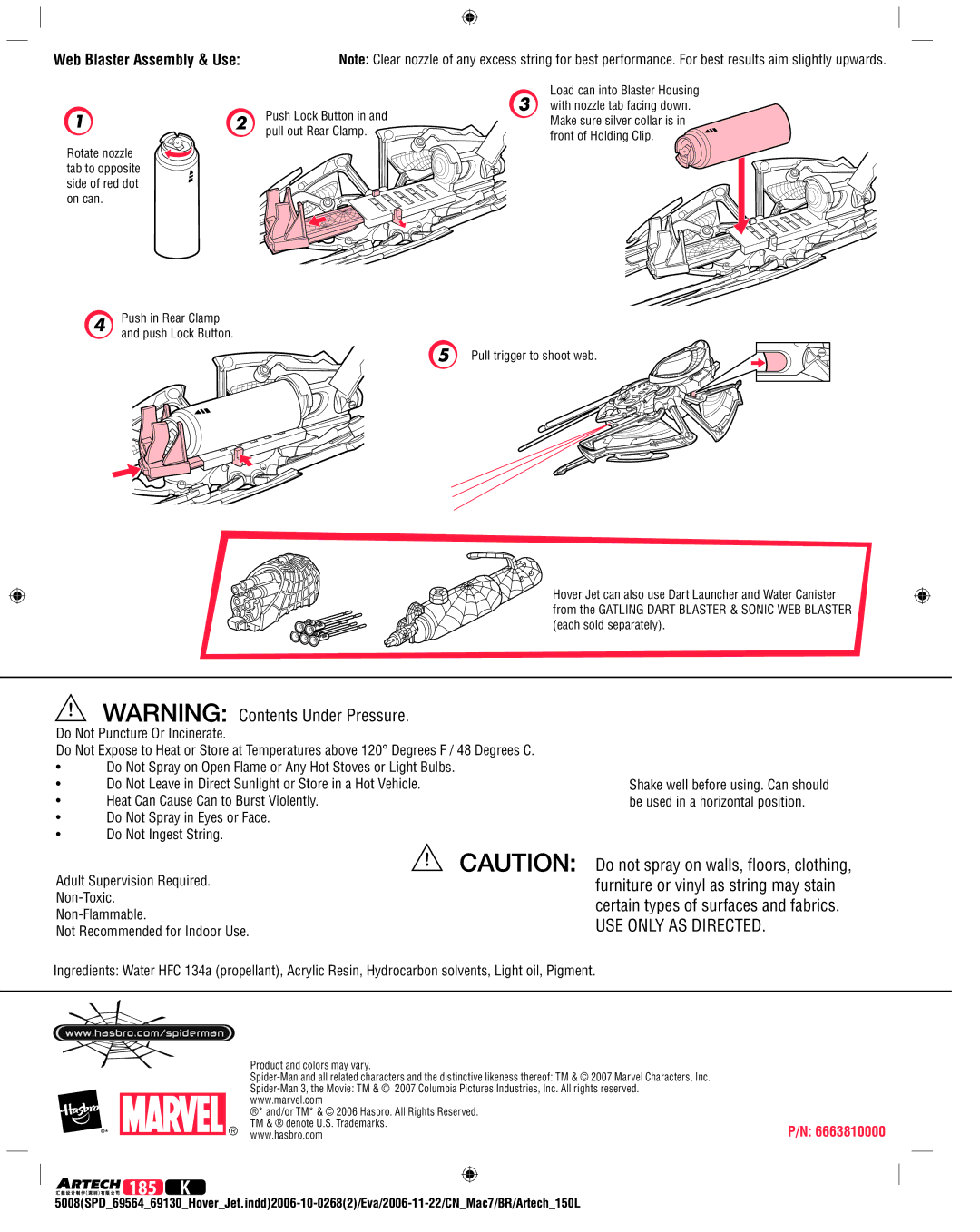 Hasbro 69564/69130 manual USE only AS Directed, Web Blaster Assembly & Use 