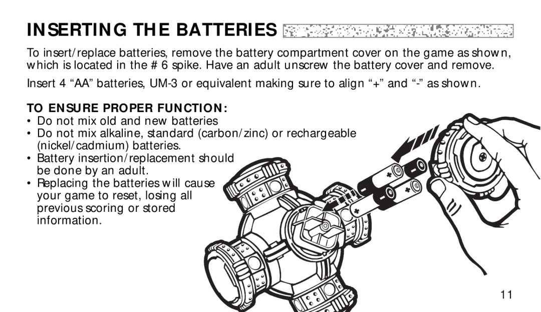 Hasbro 7-579 manual Inserting the Batteries, To Ensure Proper Function 