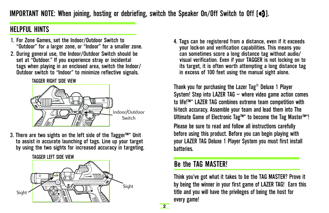 Hasbro 71970 manual Helpful Hints, Tagger Right Side View 