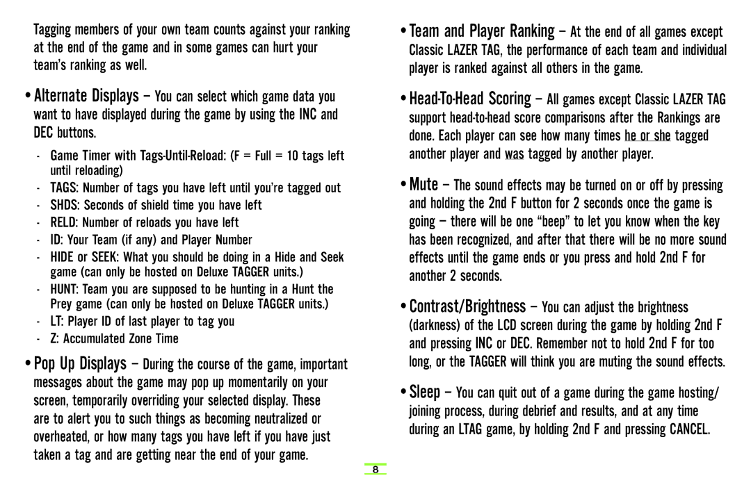 Hasbro 71985 manual LT Player ID of last player to tag you Accumulated Zone Time 