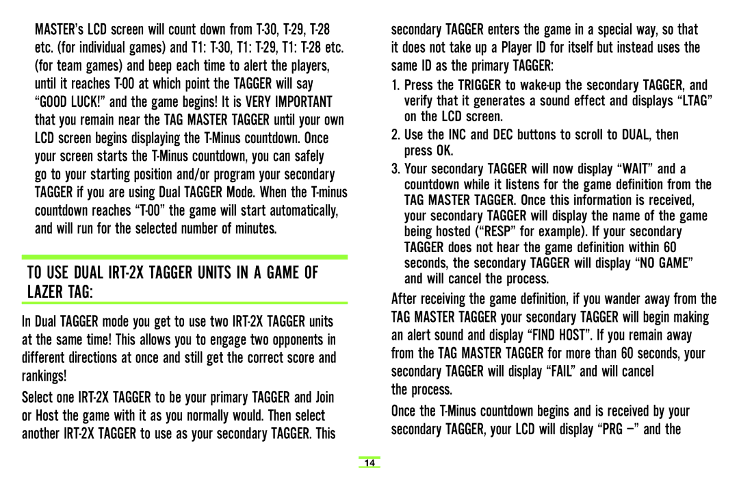 Hasbro 71985 manual To USE Dual IRT-2X Tagger Units in a Game of Lazer TAG, Process 