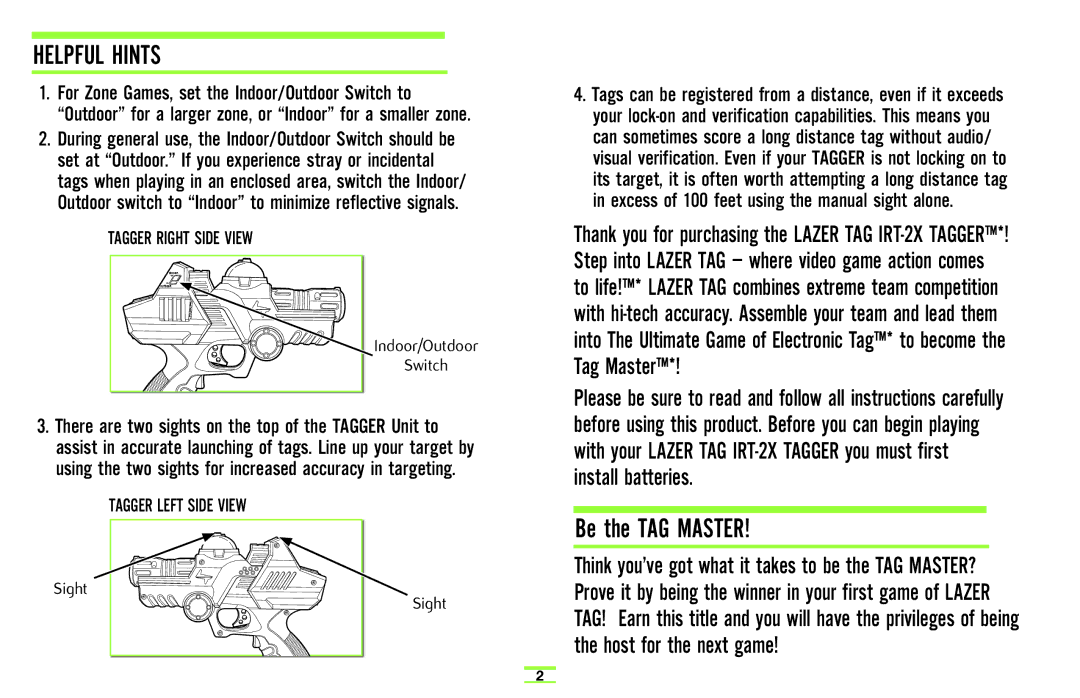 Hasbro 71985 manual Helpful Hints, Tagger Right Side View 