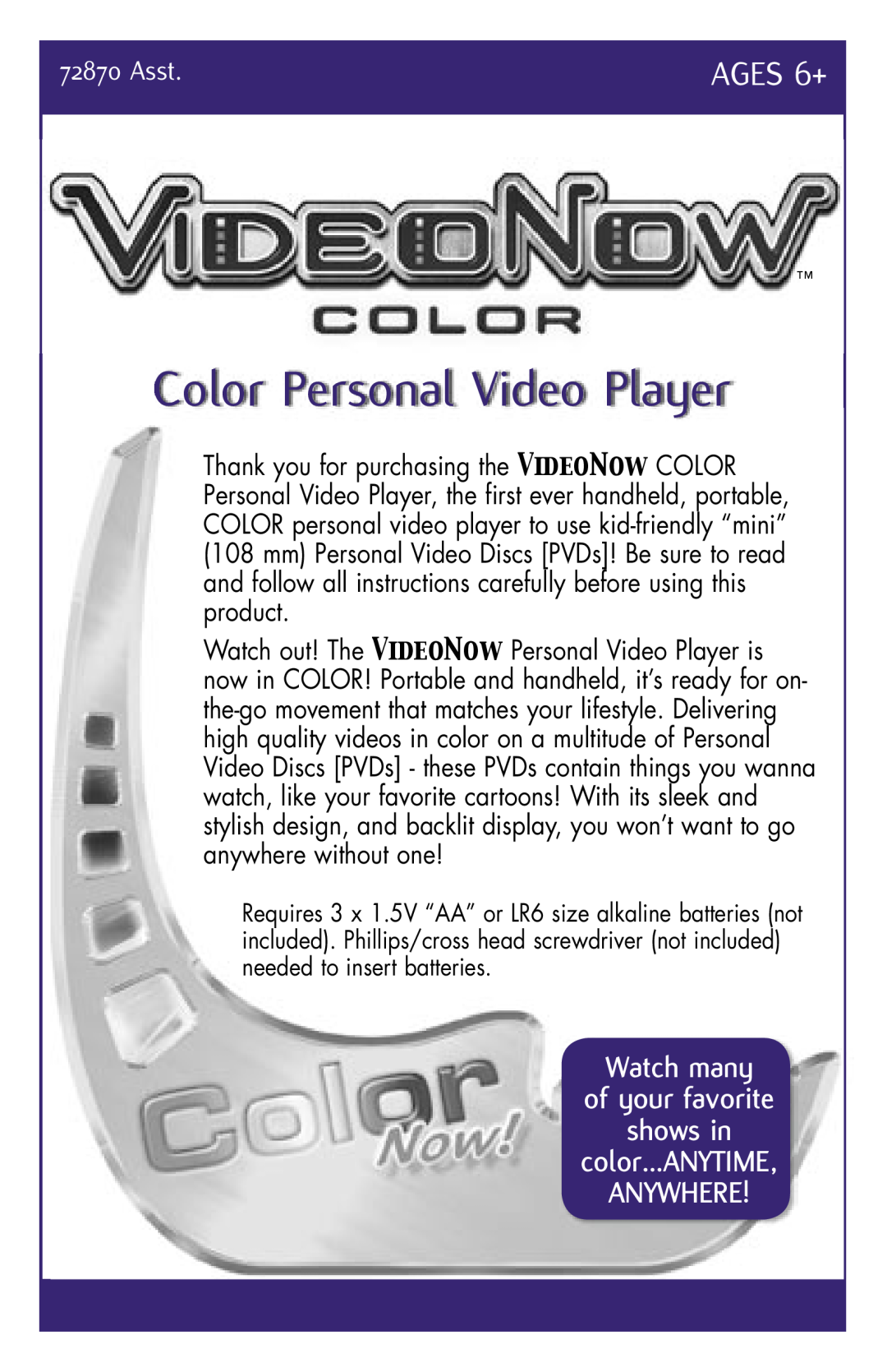 Hasbro 72870 manual Color Personal Video Player, Watch many of your favorite shows in color…ANYTIME ANYWHERE, Asst 